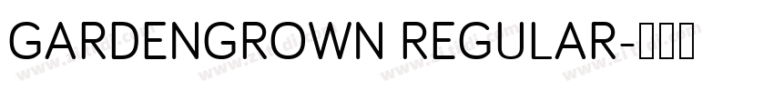 GARDENGROWN REGULAR字体转换